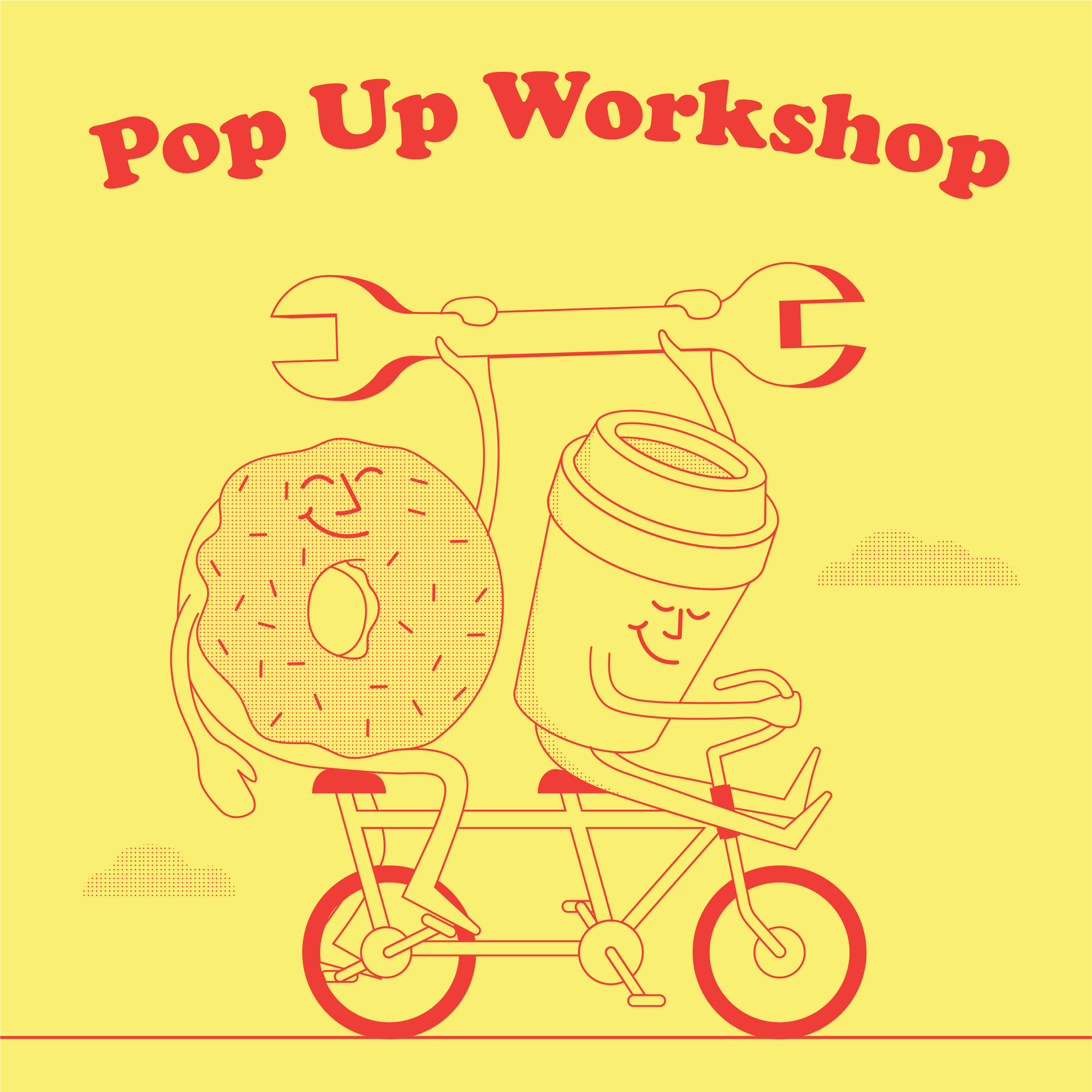 Pop Up Workshop - April 18th 2024