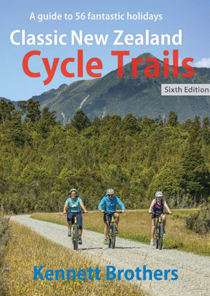 Book - Classic New Zealand Cycle Trails-Books & Magazines-Kennett Brothers-Default-Bicycle Junction
