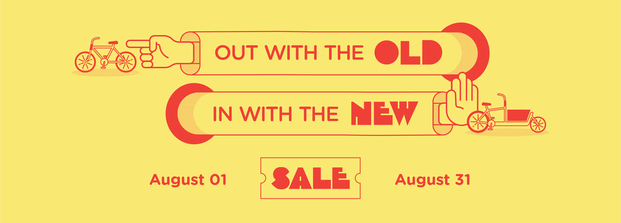 Promotional graphic with text 'Out with the old, in with the new' and sale dates on a yellow background.