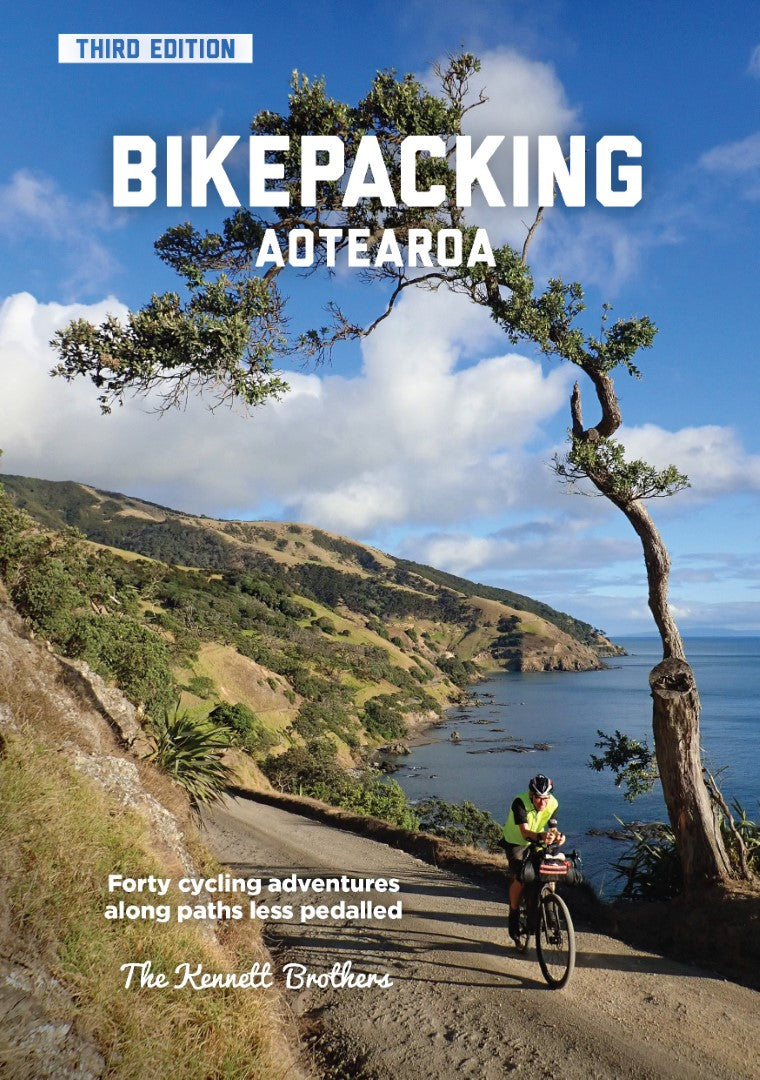 Bikepacking Aotearoa - Third Edition 2024-Kennett Brothers-Bicycle Junction